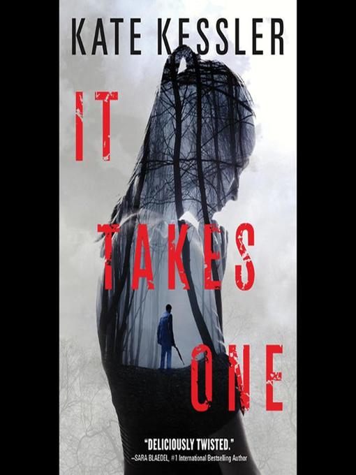 Title details for It Takes One by Kate Kessler - Wait list